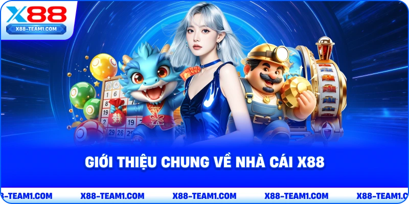 gioi-thieu-chung-ve-nha-cai-x88