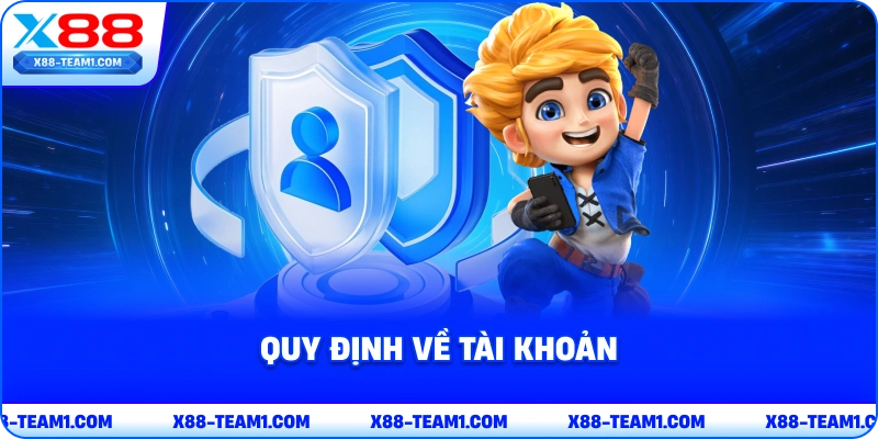 quy-dinh-ve-tai-khoan